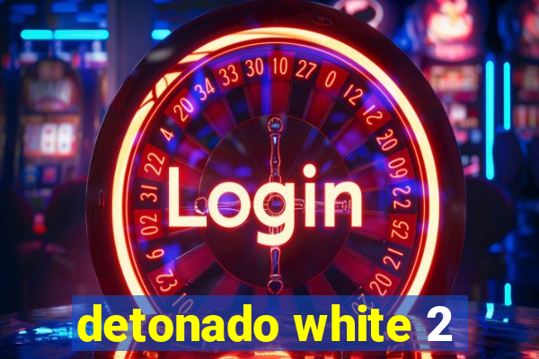 detonado white 2